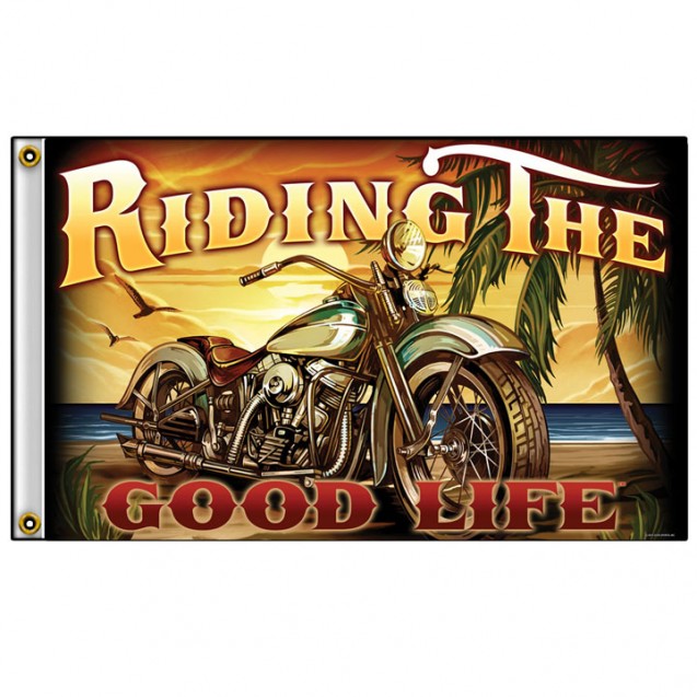 Riding the Good Life Flag